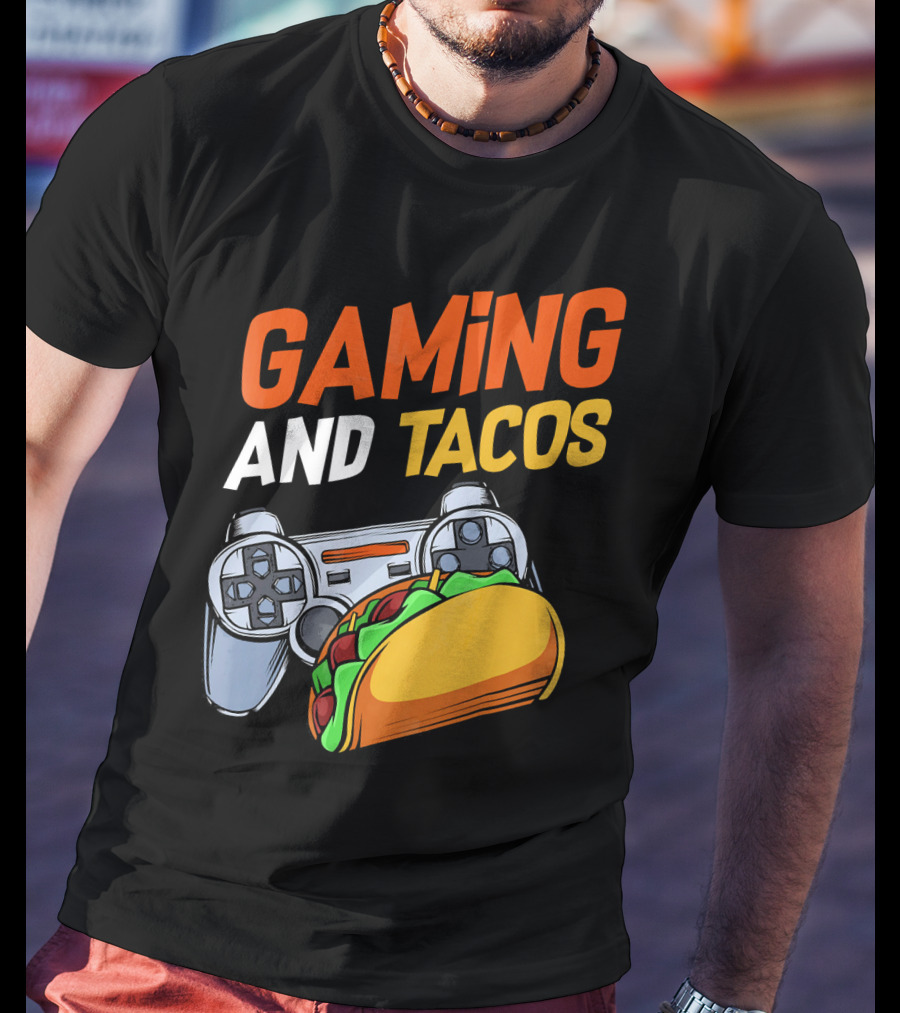 Gaming And Tacos Food Gaming Controller Fun T-Shirt