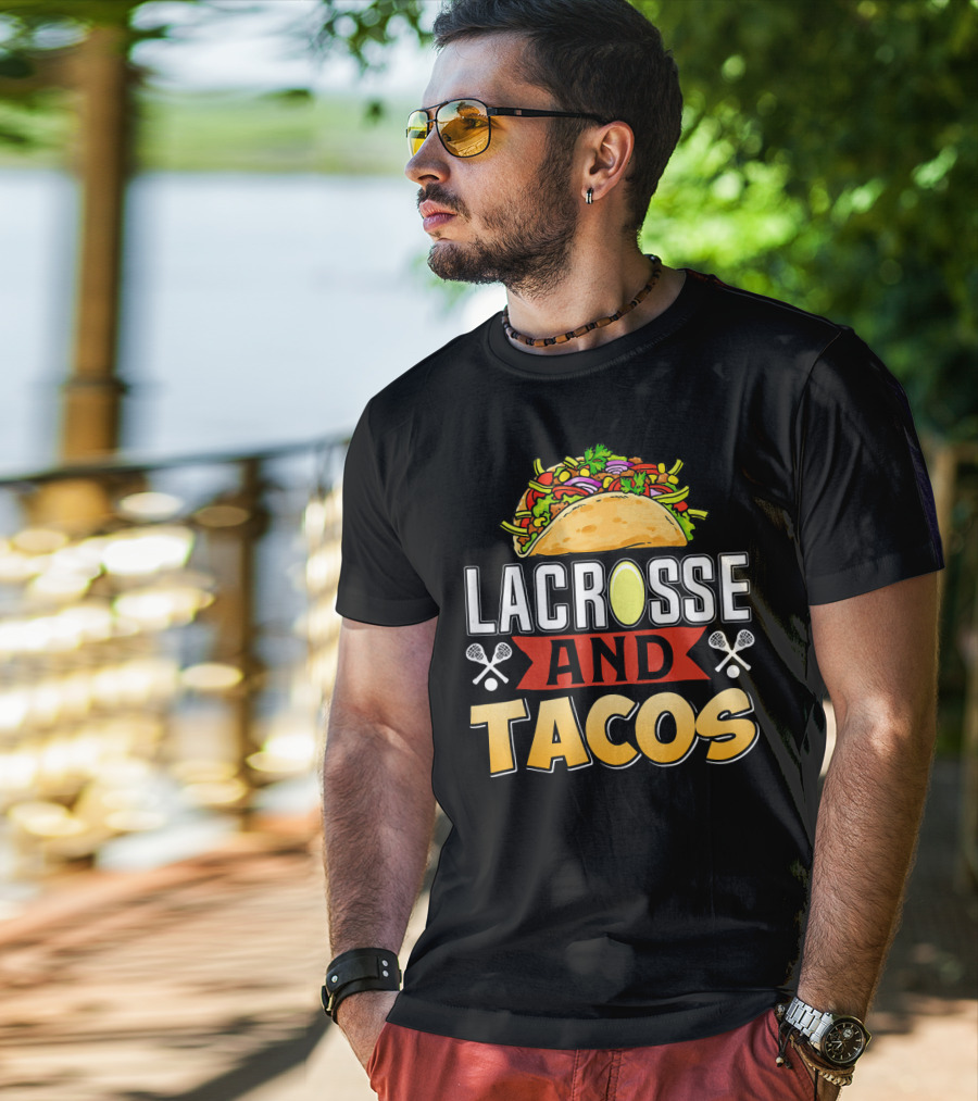 Lacrosse And Tacos Fun Taco Day T-Shirt