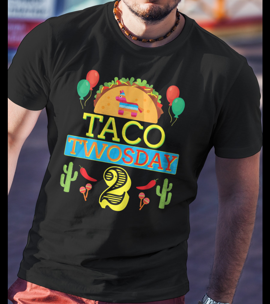 Taco Twosday Birthday Two Year Celebration With Piñata And Cactus T-Shirt
