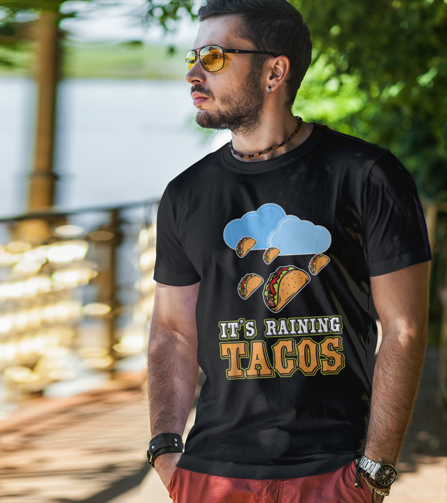 It's Raining Tacos Funny Taco Lover Weather Forecasting T-Shirt