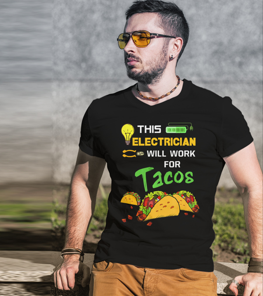 This Electrician Will Work For Tacos Light Bulb Green Power Strip T-Shirt