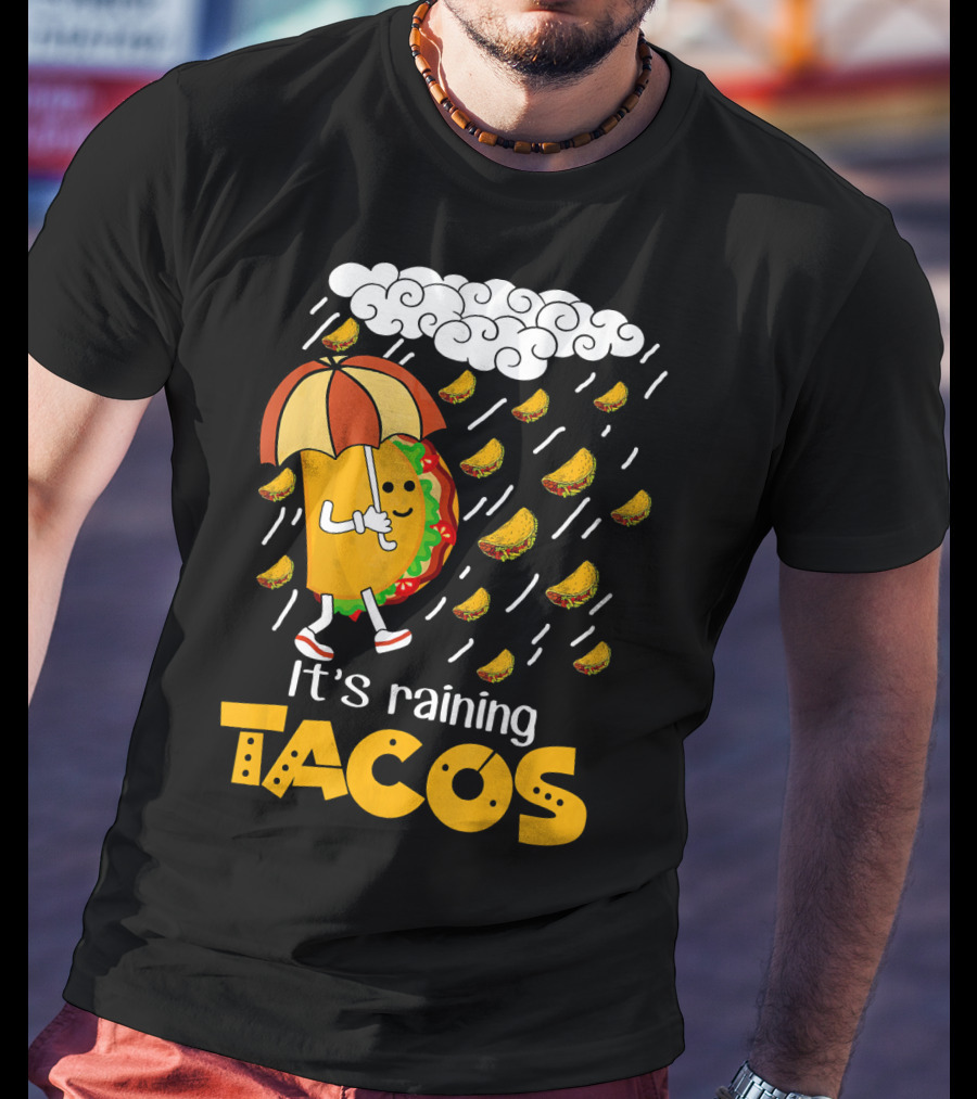 It's Raining Tacos Playful Cartoon Fun T-Shirt