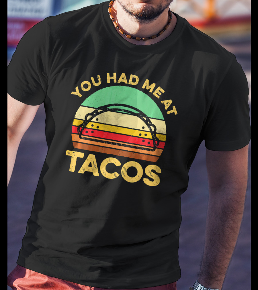 You Had Me At Tacos Retro Vintage Sunset Taco T-Shirt