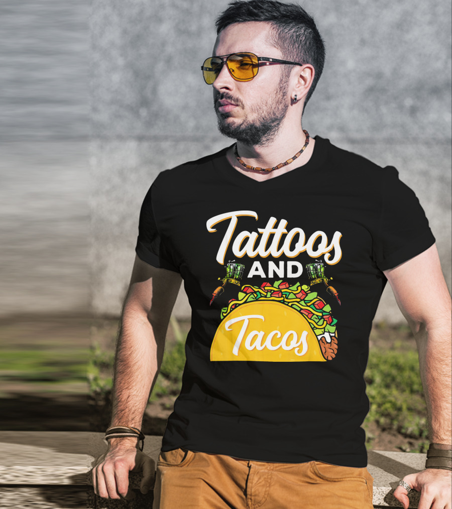 Tattoos And Tacos Ink And Mexican Cuisine Fusion T-Shirt