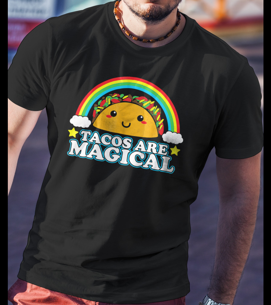 Tacos Are Magical Cute Smiling Taco Rainbow Clouds Stars T-Shirt