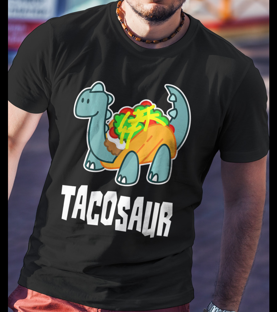 Tacosaur Funny Mexican Food Taco Lover Dino Dinos T-Shirt