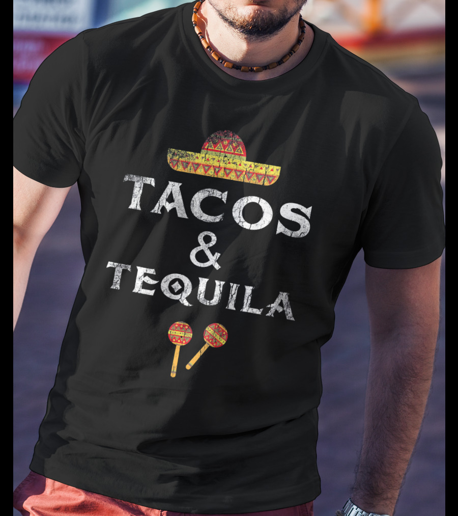 Tacos And Tequila Sombrero Maracas Mexican Pride T-Shirt
