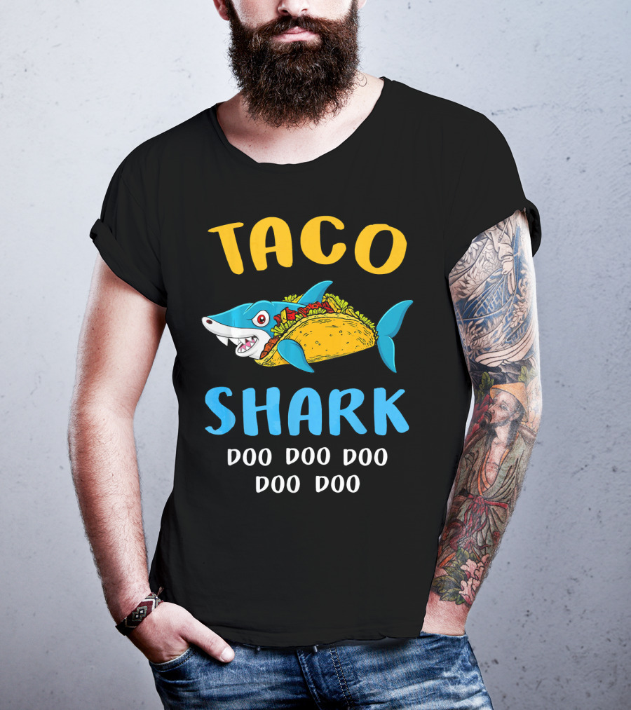Taco Shark Doo Doo Doo Doo Doo T-Shirt