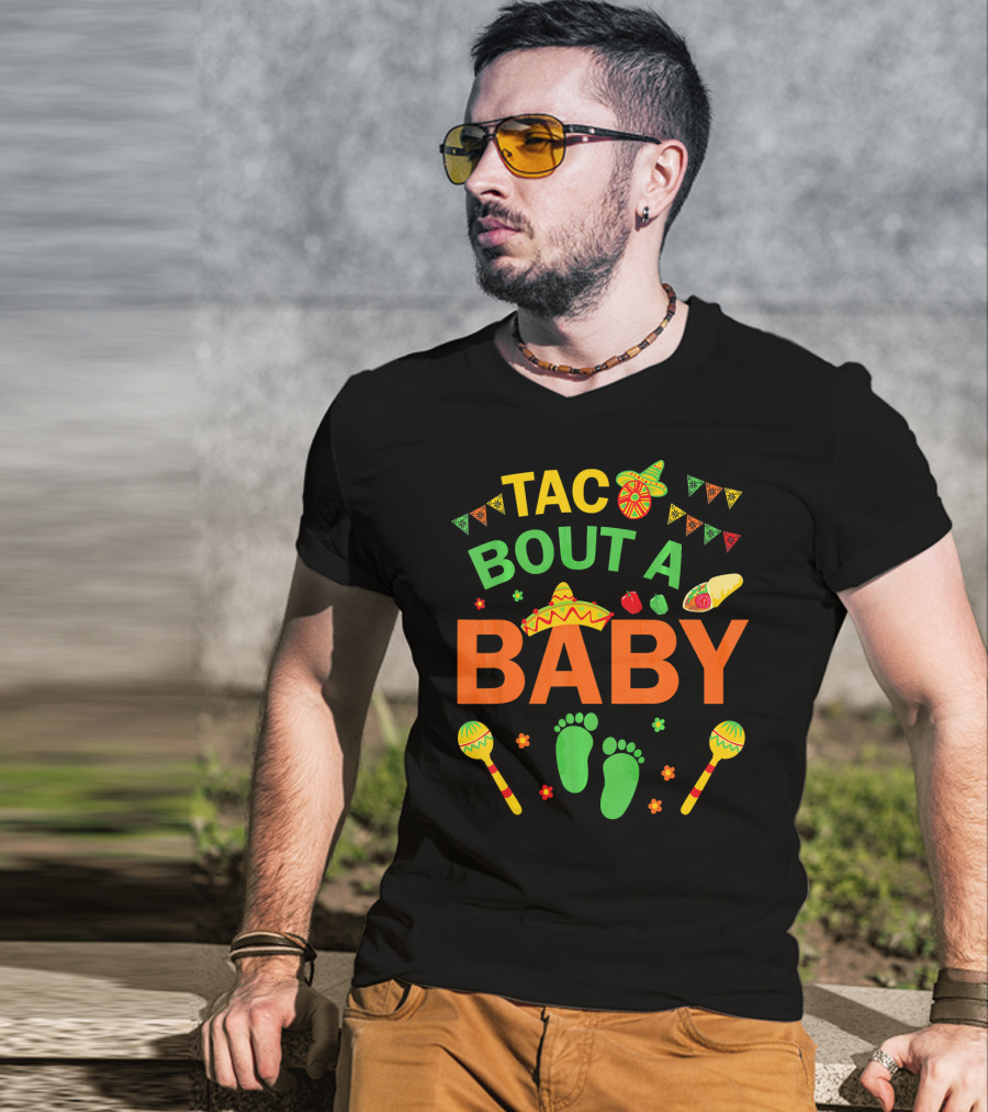 Taco Bout A Baby Fiesta Sombrero And Maracas Pregnancy Announcement T-Shirt