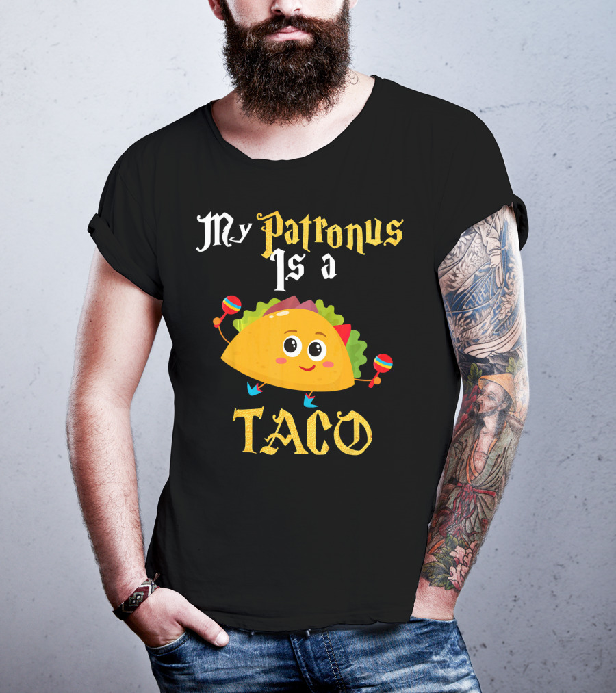 My Patronus Is A Taco With Maracas Mexican Food Love T-Shirt