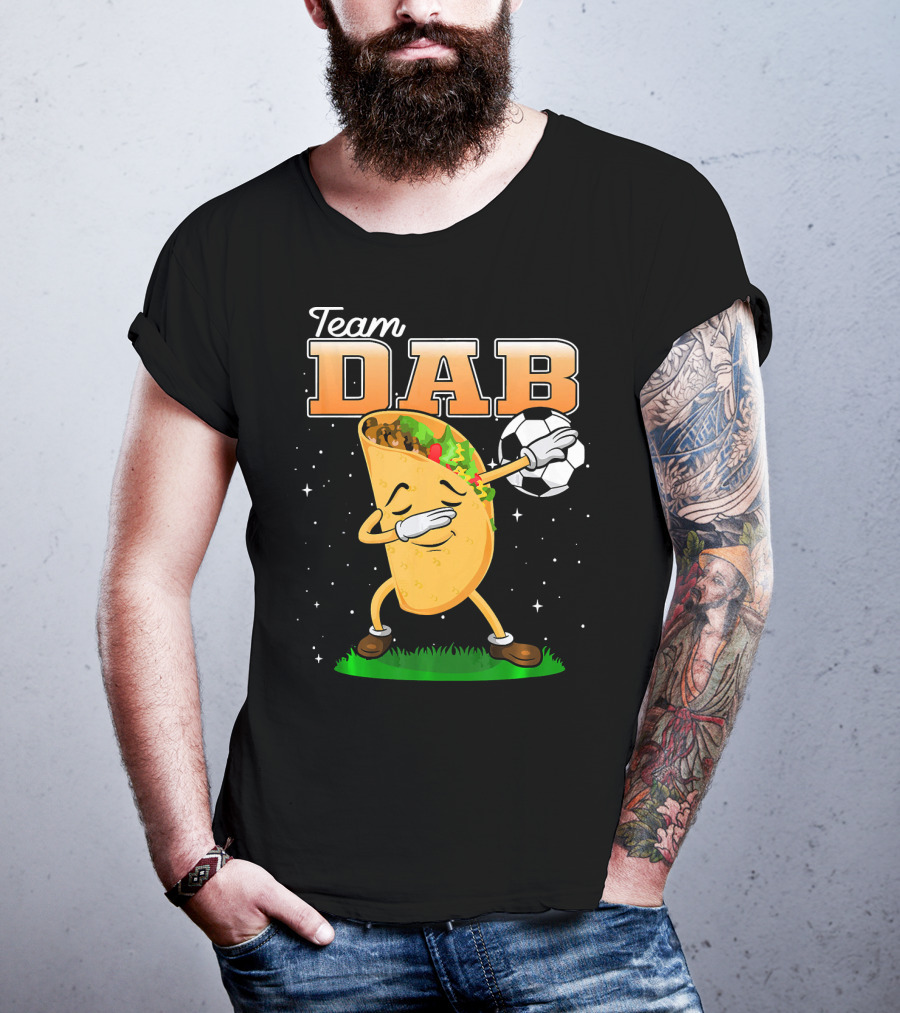 Team Dab Funny Soccer Dabbing Taco T-Shirt