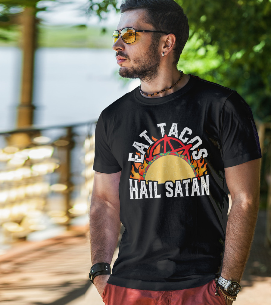 Eat Tacos Hail Satan Anarchy Symbol Flaming Taco T-Shirt