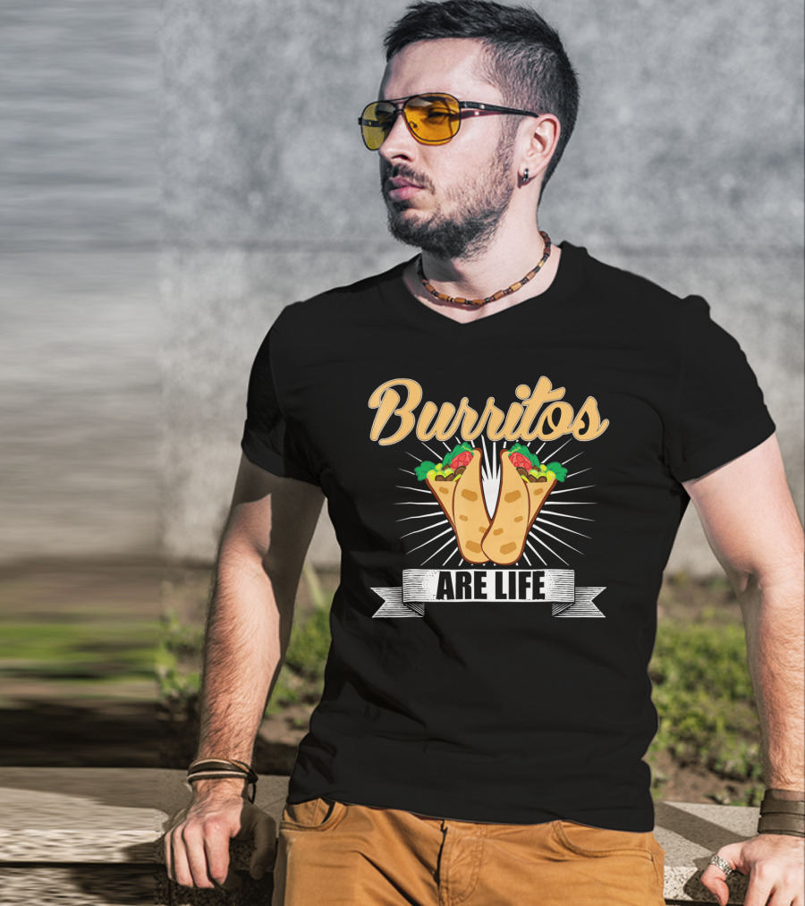 Burritos Are Life Funny Taco Tuesday Burrito Enthusiast T-Shirt
