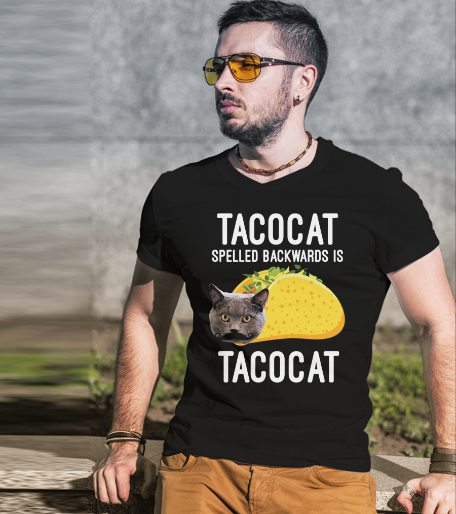 TACOCAT Spelled Backwards Is TACOCAT T-Shirt