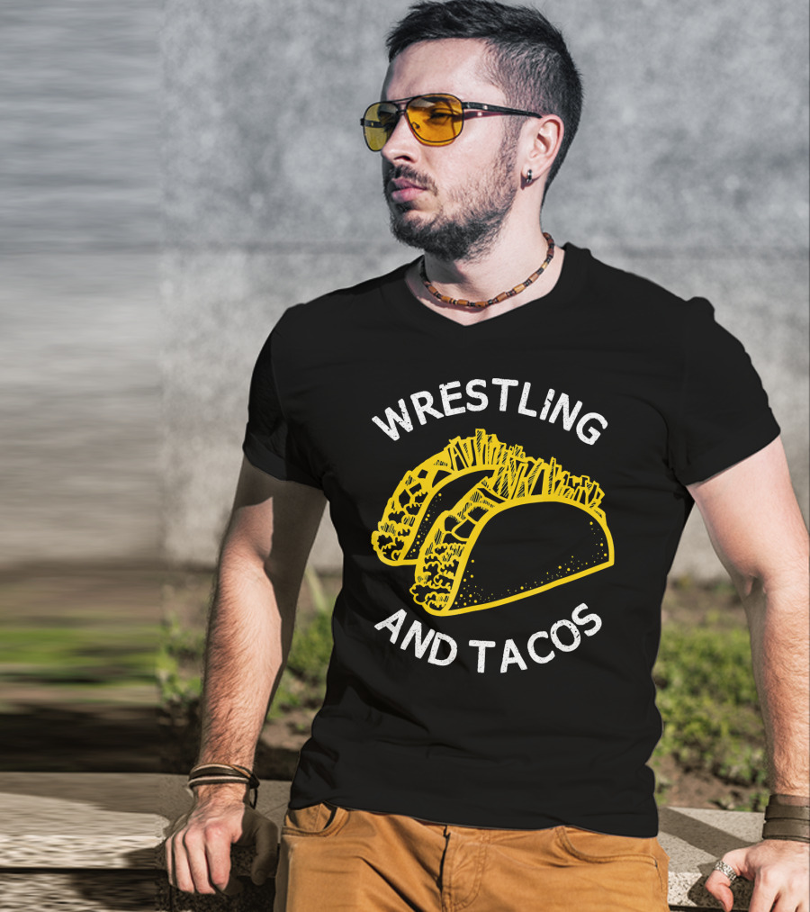 Wrestling And Tacos T-Shirt