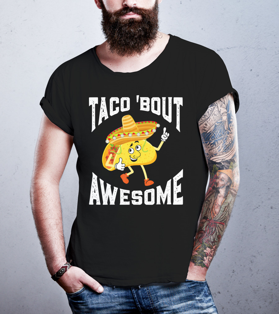 TACO 'Bout Awesome Mexican Taco Lover Sombrero Cartoon T-Shirt