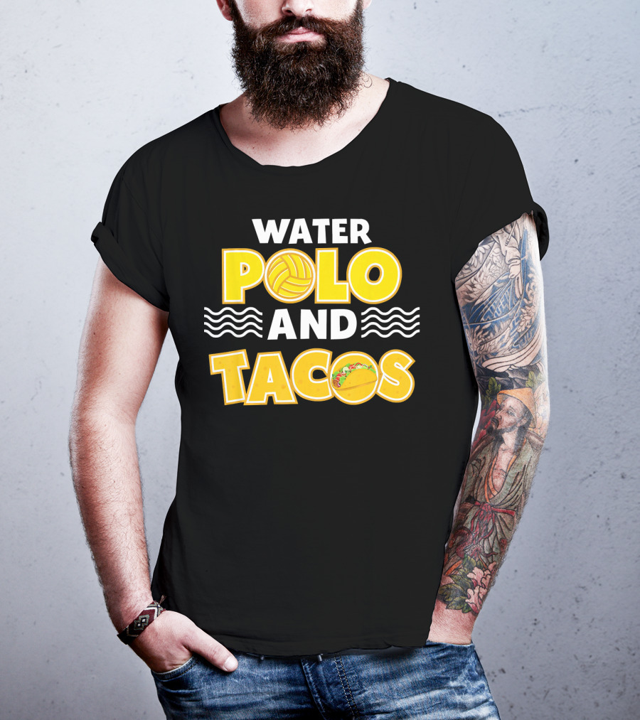 Water Polo And Tacos Player Team Gro T-Shirt