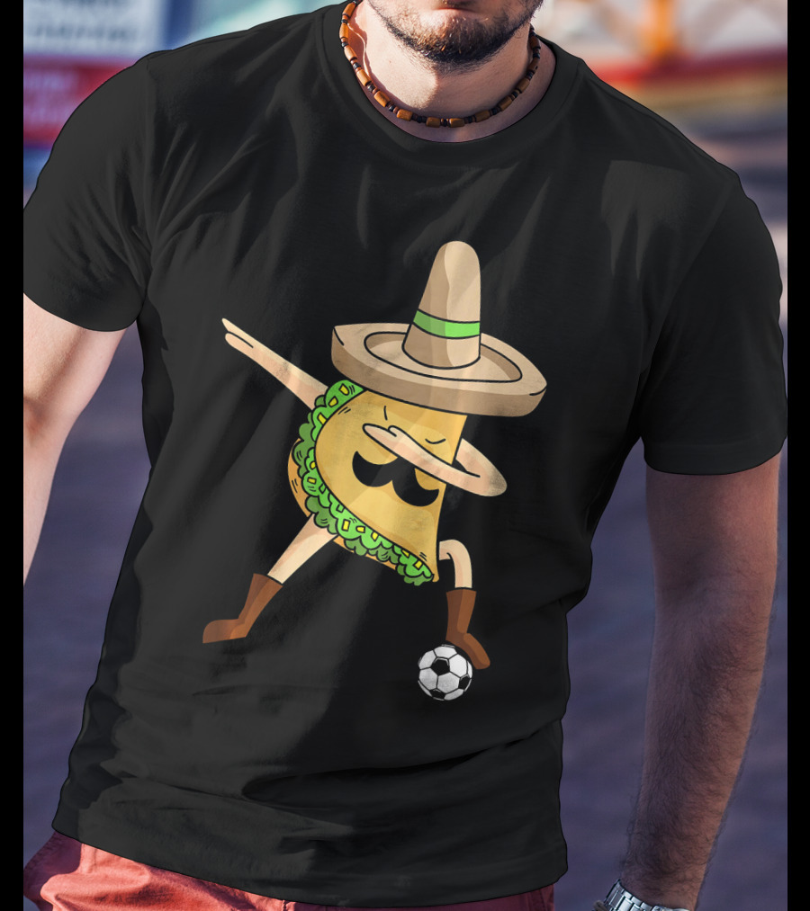 Mexico Dabbing Soccer Taco Cool Sombrero Boots T-Shirt
