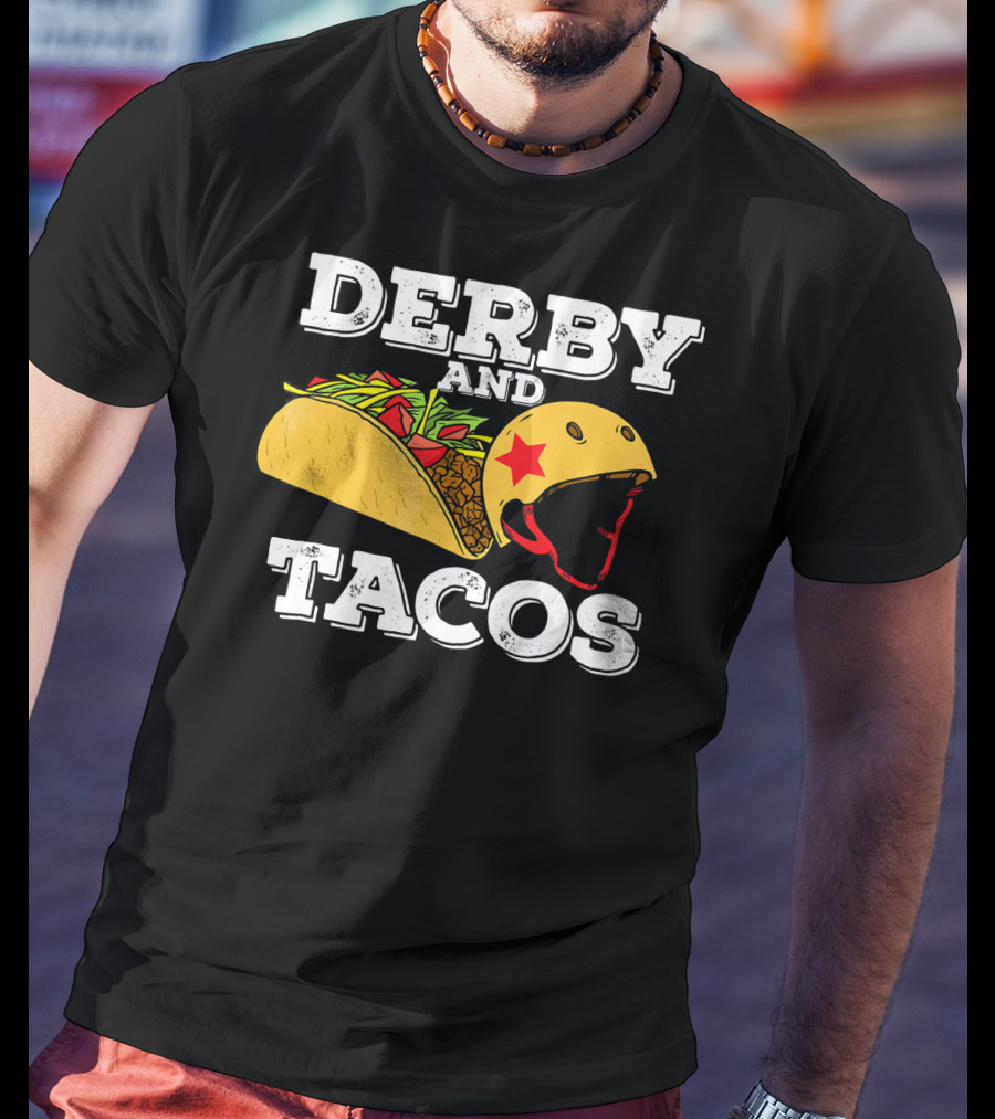 Derby And Tacos Helmet With Star And Taco Filling T-Shirt