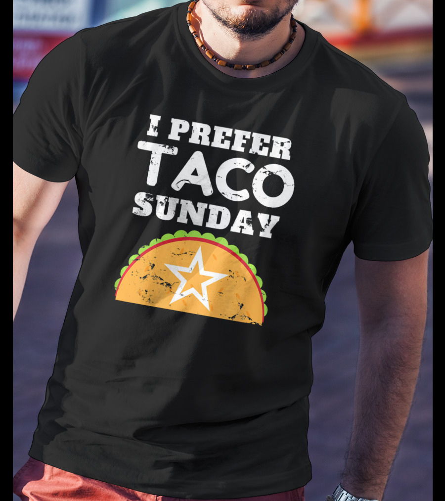 I Prefer Taco Sunday Vintage Star Tex-Mex Aesthetic T-Shirt