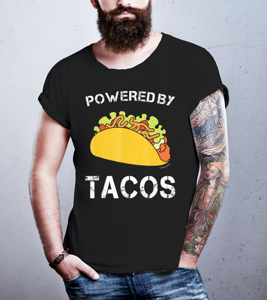 Powered By Tacos Funny Taco Lumowell T-Shirt