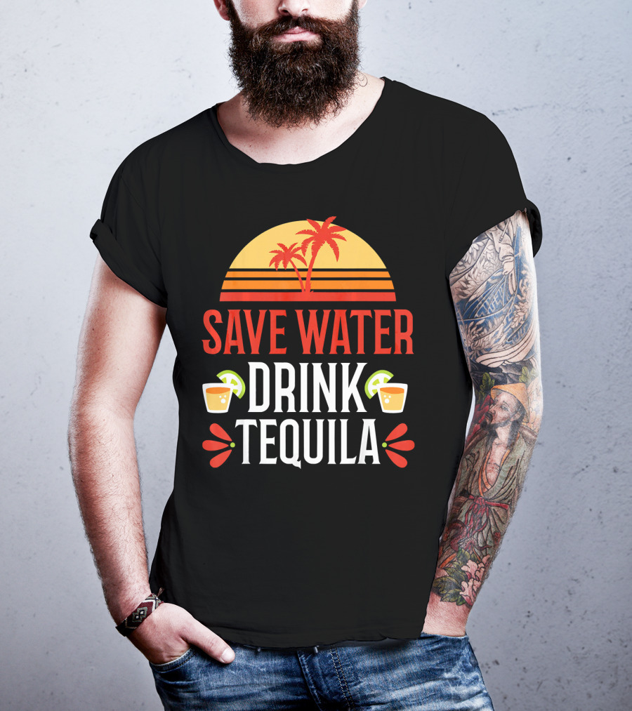 Save Water Drink Tequila Mexican Palm Sunset Lime T-Shirt