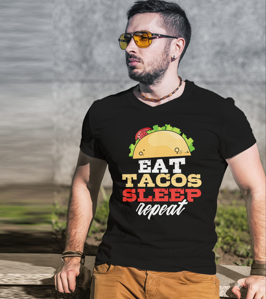 Eat Tacos Sleep Repeat Junk Food Cycle T-Shirt