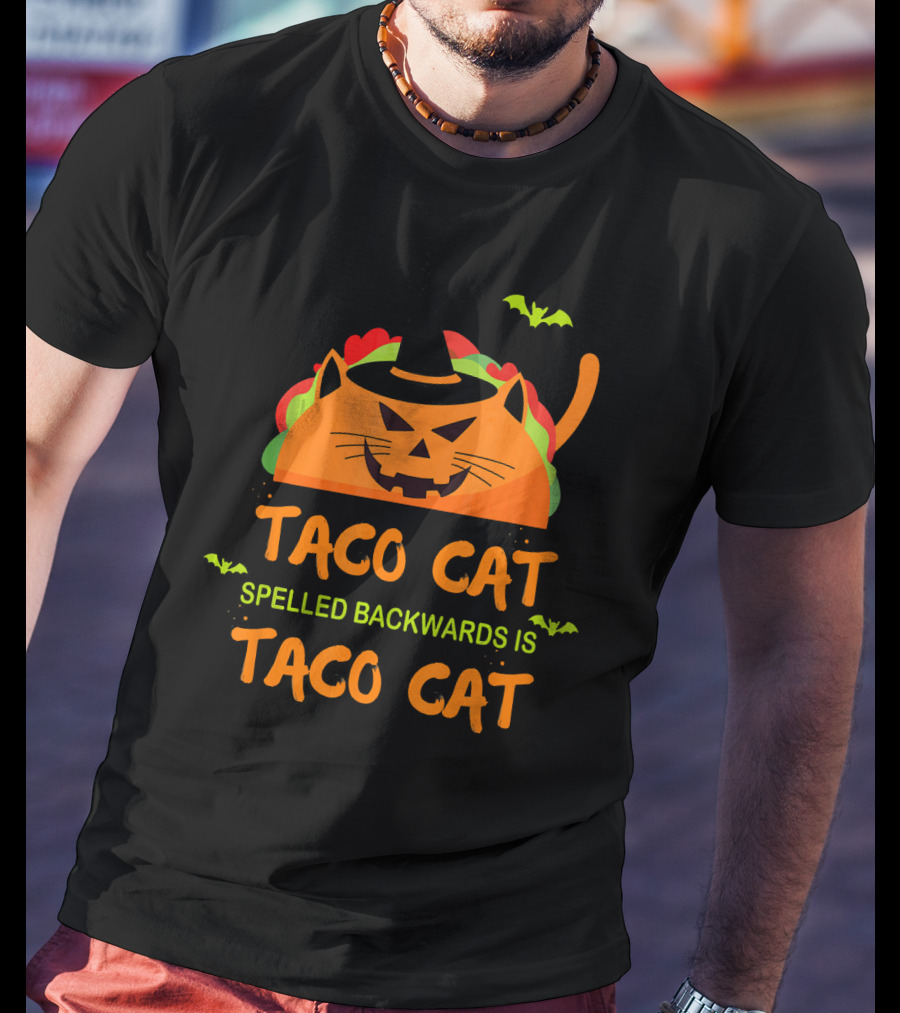Halloween Taco Cat Spelled Backwards Is Taco Cat T-Shirt