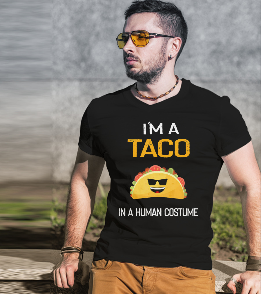 I'm A Taco In A Human Costume With Sunglasses And Smile Emoji T-Shirt