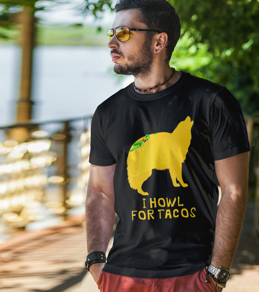 I Howl For Tacos Funny Taco Tuesday T-Shirt