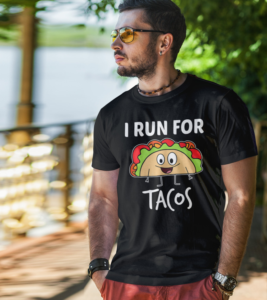 I Run For Tacos Funny Running Taco T-Shirt