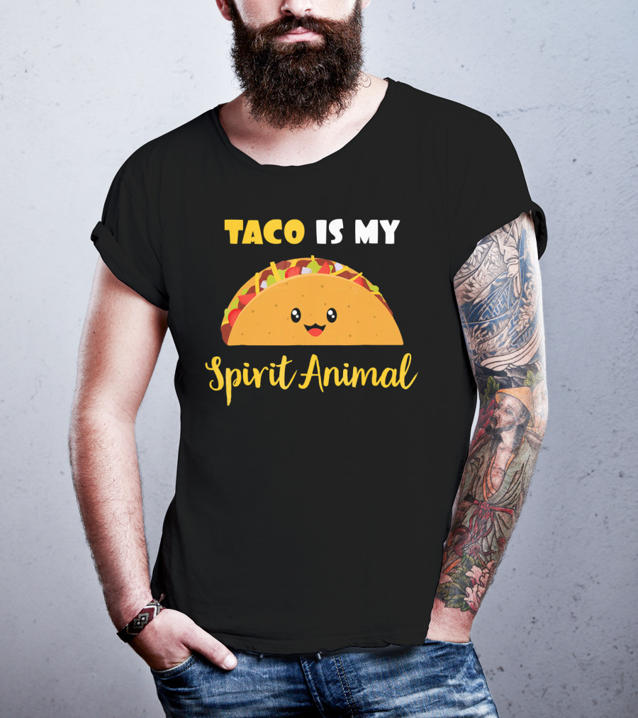 Taco Is My Spirit Animal Cute And Funny Food Lover T-Shirt