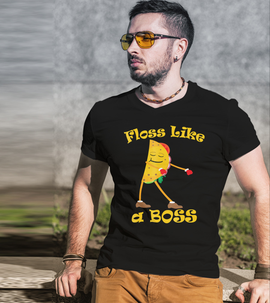 Floss Like A Boss Taco Funny Dance Flossing T-Shirt