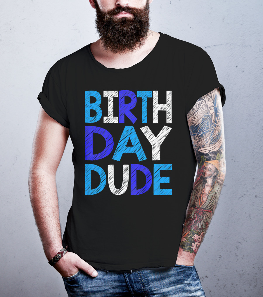 BIRTHDAY DUDE Youth Mens Happy B Day T-Shirt