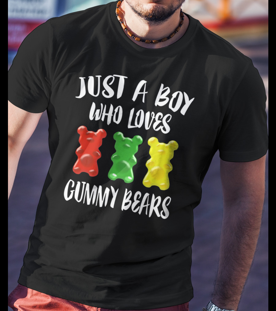 Just A Boy Who Loves Gummy Bears Red Green Yellow Bears T-Shirt