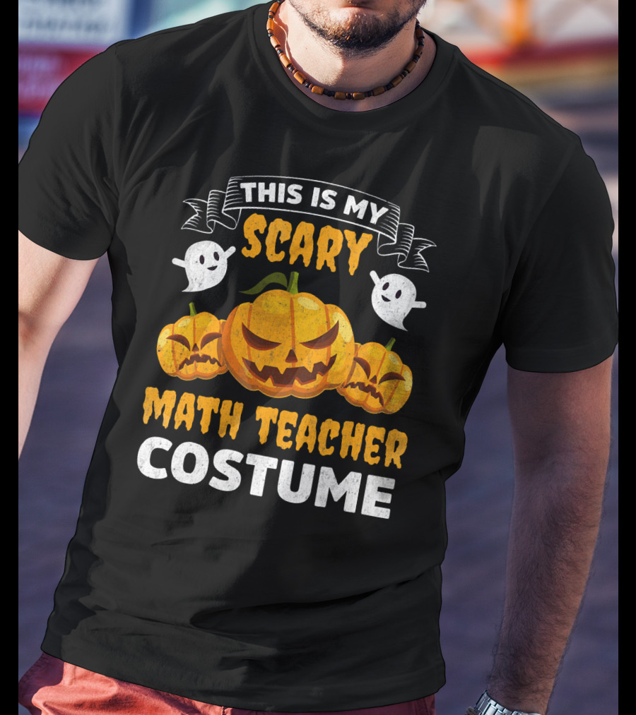 This Is My Scary Math Teacher Costume T-Shirt