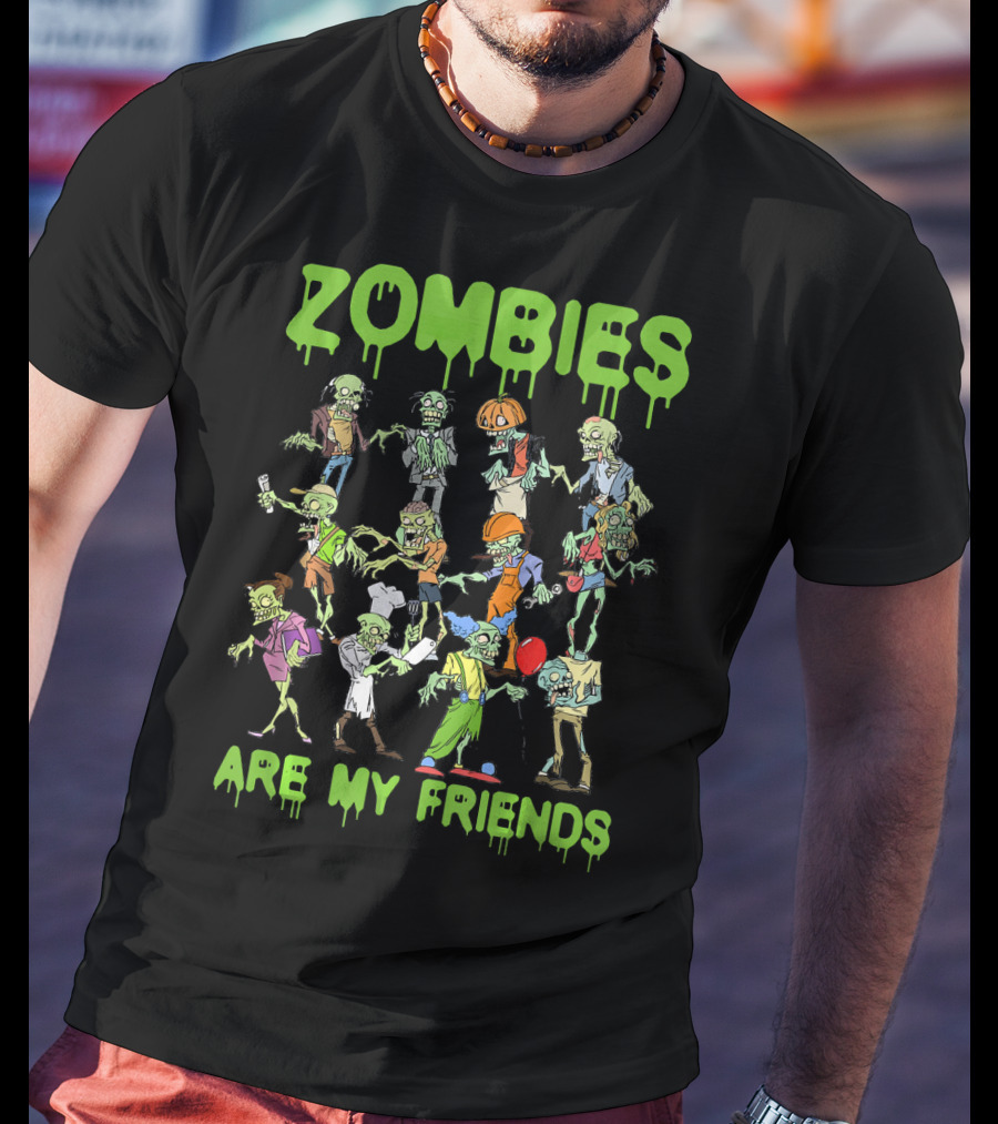 Funny Colorful Zombies Are My Friends Party Scene T-Shirt