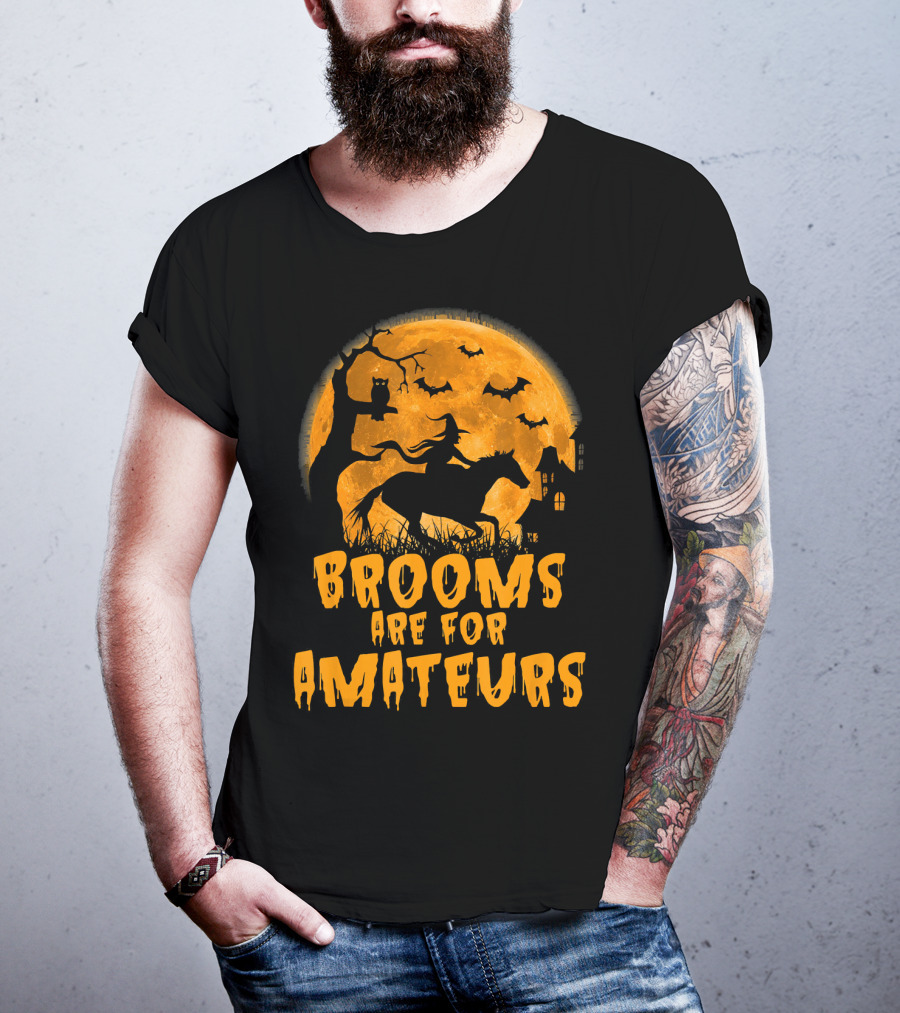 Brooms Are For Amateurs Witch Riding Horse Halloween Moon Bats T-Shirt