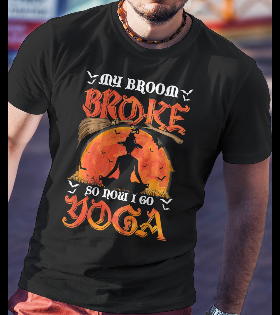 My Broom Broke So Now I Go Yoga Halloween Moon Meditation Bats T-Shirt