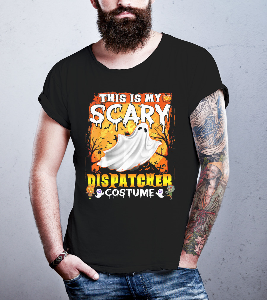 This Is My Scary Dispatcher Costume Ghost Halloween Scene Jack-O'-Lantern Zombie T-Shirt