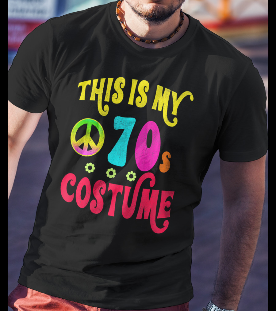 This Is My 70S Costume Groovy Peace Flowers T-Shirt