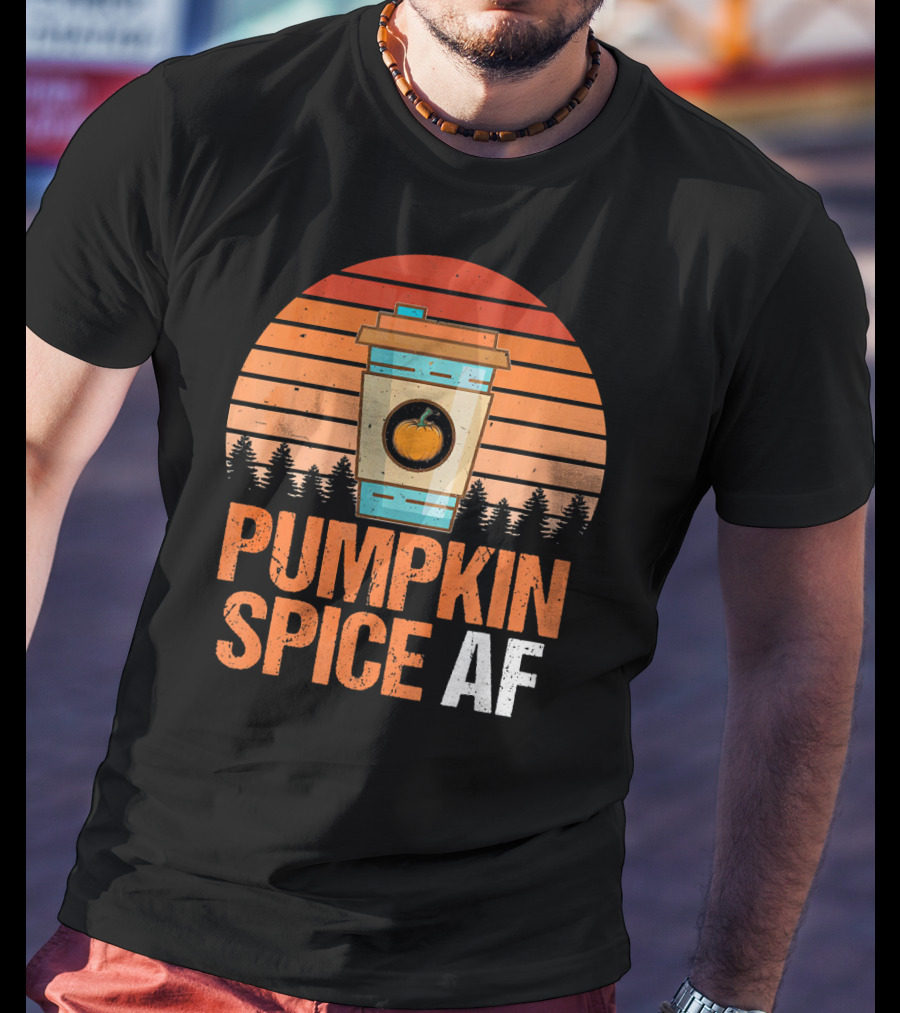 Pumpkin Spice AF Coffee Cup Sunset Forest T-Shirt