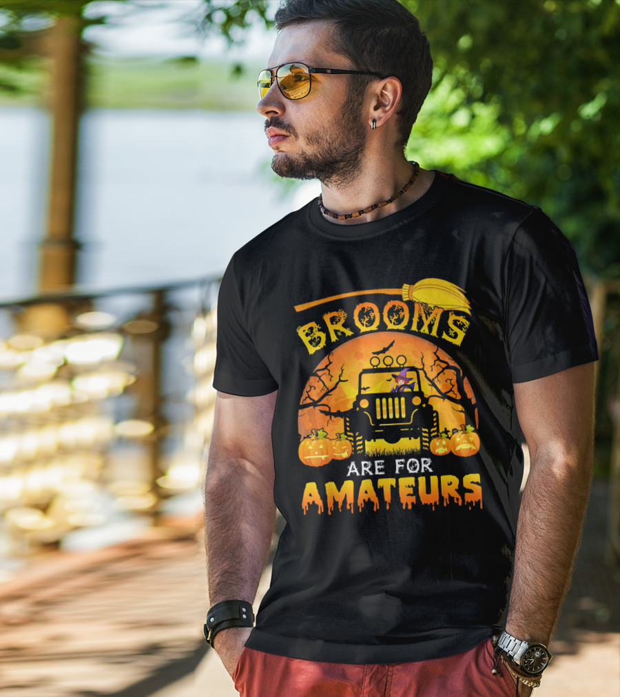 Halloween Brooms Are For Amateurs Jeep Witch Pumpkins Full Moon T-Shirt