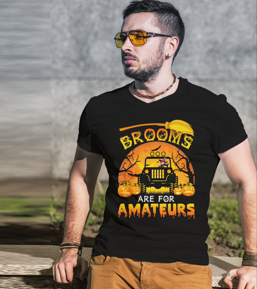 Halloween Brooms Are For Amateurs Jeep Witch Pumpkins Full Moon T-Shirt