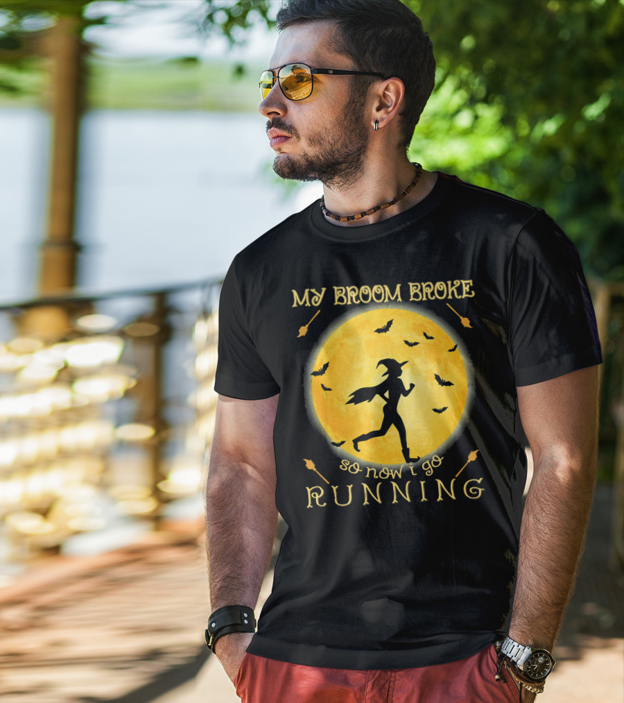 My Broom Broke So Now I Go Running Witch Silhouette Bats Moon T-Shirt