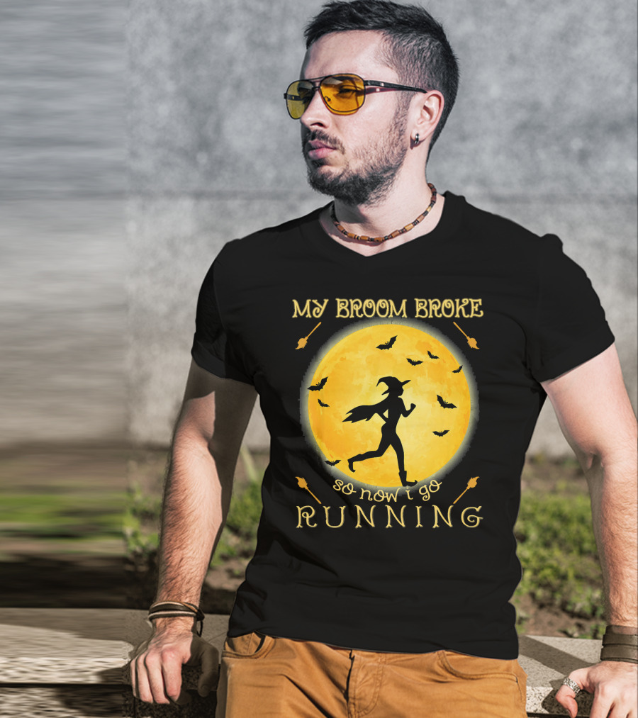 My Broom Broke So Now I Go Running Witch Silhouette Bats Moon T-Shirt