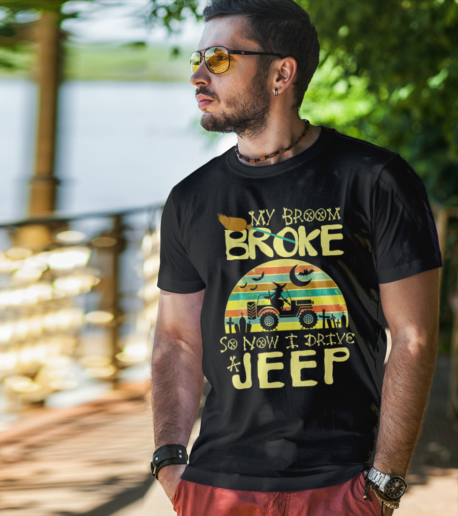 My Broom Broke So Now I Drive A Jeep Halloween Sunset Jeep Witch Vintage T-Shirt