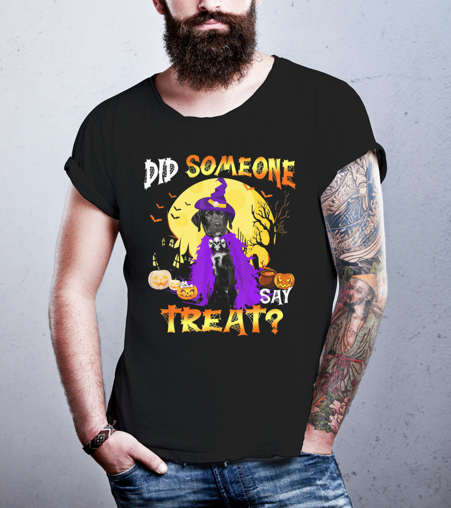 Did Someone Say Treat Black Lab Halloween Dog With Pumpkins And Witch Hat T-Shirt