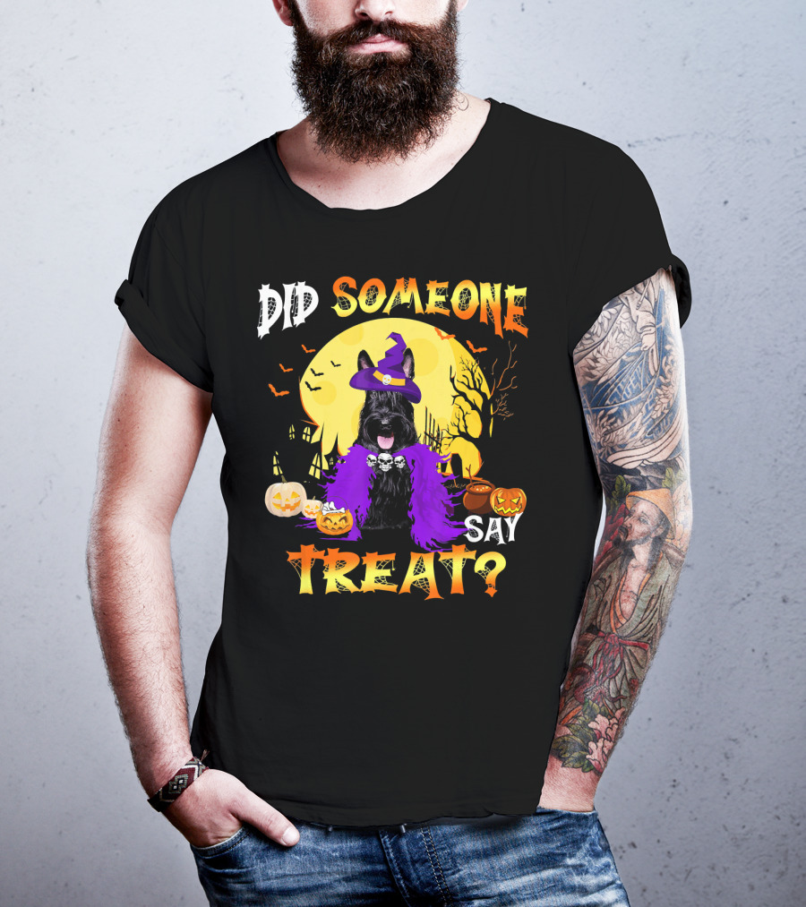 Scottish Terrier Dog Halloween Did Someone Say Treat? T-Shirt