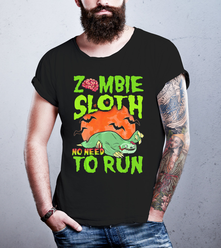 Zombie Sloth No Need To Run Halloween Brain Bats T-Shirt